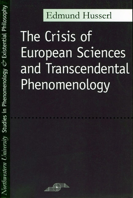 Crisis of European Sciences and Transcendental ... 081010458X Book Cover