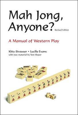 Mah Jong, Anyone?: A Manual of Western Play 0804837619 Book Cover