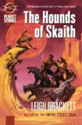 The Book of Skaith Volume 2: The Hounds of Skaith 1601251351 Book Cover