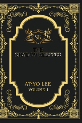 The shadowKeepper: Volume 1 B0CX4X8SZ8 Book Cover