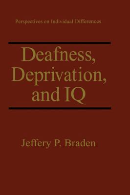 Deafness, Deprivation, and IQ 0306446863 Book Cover