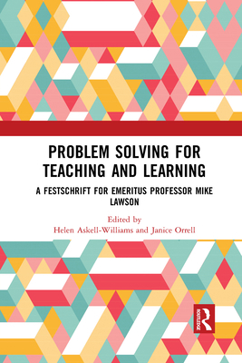 Problem Solving for Teaching and Learning: A Fe... 1032091991 Book Cover