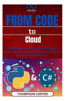 From Code to Cloud: The Complete Journey of Cro... B0F2661WQJ Book Cover