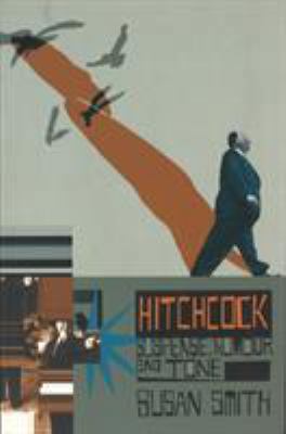 Hitchcock: Suspense, Humour and Tone 0851707793 Book Cover