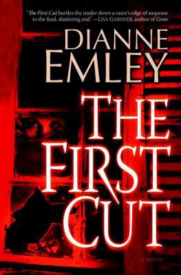 The First Cut: A Novel (Nan Vining) 034548617X Book Cover