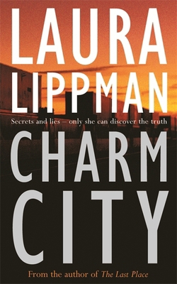 Charm City (A Tess Monaghan Investigation) 0752843613 Book Cover