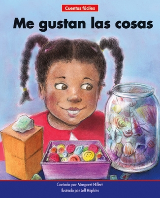 Me Gustan Las Cosas=i Like Things [Spanish] 1684508711 Book Cover