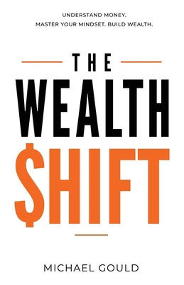 The Wealth Shift 1764713001 Book Cover
