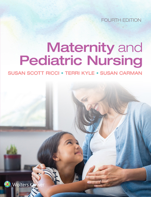 Maternity and Pediatric Nursing 1975139763 Book Cover