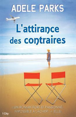 L'attirance des contraires [French] 2824604786 Book Cover