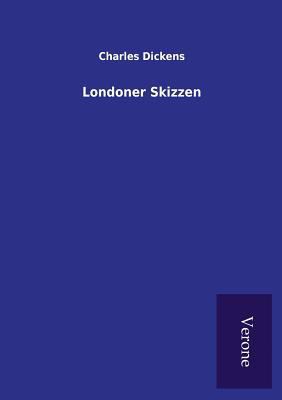 Londoner Skizzen [German] 9925001900 Book Cover
