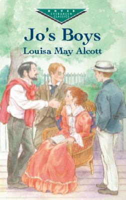 Jo's Boys (Dover Children's Evergreen Classics) 0486422267 Book Cover
