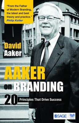 Aaker on Branding: 20 Principles That Drive Suc... 9351503909 Book Cover