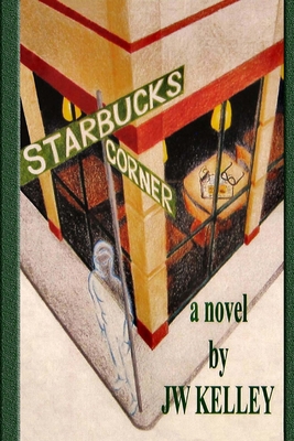 Starbucks Corner 149212852X Book Cover