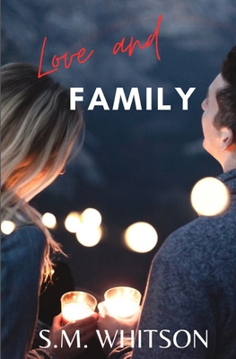 Love And Family B0BN7PD1ZF Book Cover