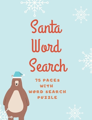 Santa Word Search: 75 Puzzle Pages for Advent a... [Large Print] 1709580429 Book Cover