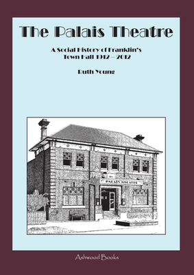 The Palais Theatre: A Social History of Frankli... 098741111X Book Cover