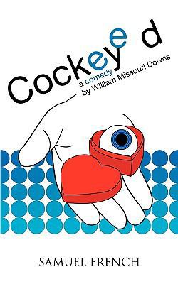 Cockeyed 0573697167 Book Cover
