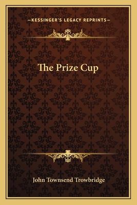 The Prize Cup 1163775045 Book Cover