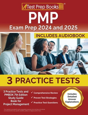 PMP Exam Prep 2024 and 2025: 3 Practice Tests a... 1637755600 Book Cover