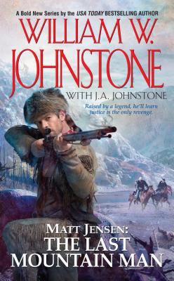 Matt Jensen: The Last Mountain Man 0786034106 Book Cover