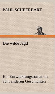 Die Wilde Jagd [German] 3847260758 Book Cover