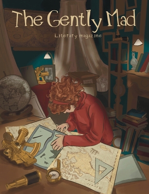 Gently Mad Literary Magazine: The Gently Mad Na... 130080226X Book Cover