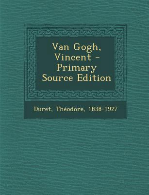 Van Gogh, Vincent - Primary Source Edition [French] 1294062859 Book Cover