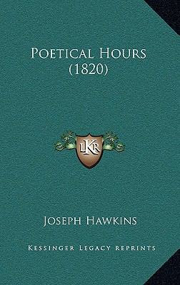 Poetical Hours (1820) 1165717220 Book Cover