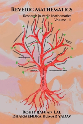 Revedic Mathematics Volume - II: Research in Ve... B0FR5PVJ12 Book Cover