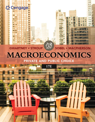 Macroeconomics: Private & Public Choice 0357134001 Book Cover