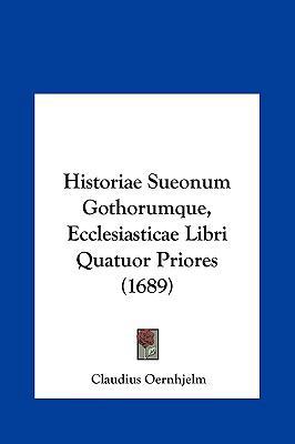 Historiae Sueonum Gothorumque, Ecclesiasticae L... [Latin] 1162036540 Book Cover