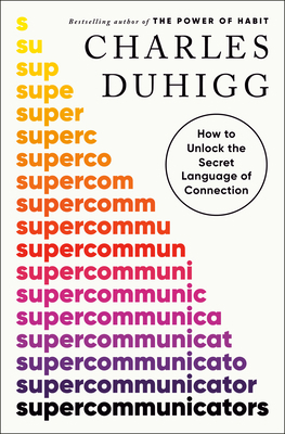 Supercommunicators: How to Unlock the Secret La... 0385697740 Book Cover