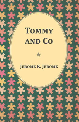 Tommy and Co 1473316855 Book Cover