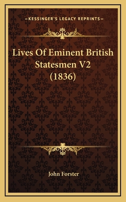 Lives Of Eminent British Statesmen V2 (1836) 1166106993 Book Cover