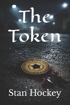 The Token B0GMBTV8F5 Book Cover