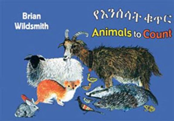 Animals to Count (Amharic and English Edition) 1595722297 Book Cover