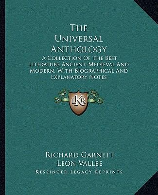 The Universal Anthology: A Collection Of The Be... 1163246719 Book Cover