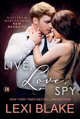 Live, Love, Spy 1942297939 Book Cover