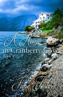 A Home in Cranberry Cove 1088177999 Book Cover