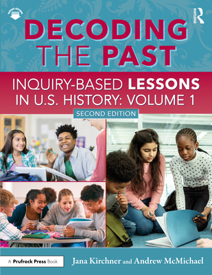 Decoding the Past: Inquiry-Based Lessons in U.S... 104104545X Book Cover