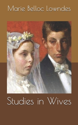 Studies in Wives B0858TFF15 Book Cover