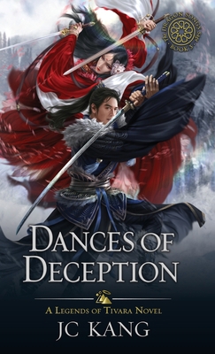 Dances of Deception: A Legends of Tivara Story 1970067063 Book Cover