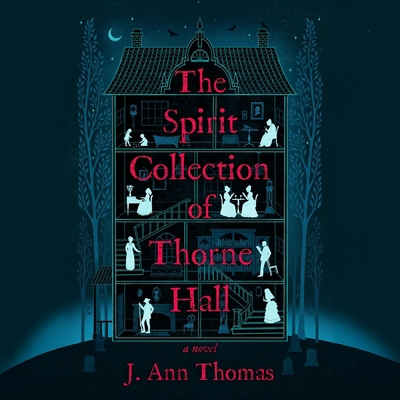 The Spirit Collection of Thorne Hall B0DZ3JPN88 Book Cover