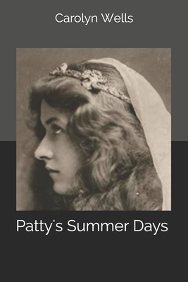 Patty's Summer Days B085RQRR3F Book Cover