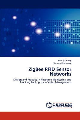 ZigBee RFID Sensor Networks 3847379119 Book Cover