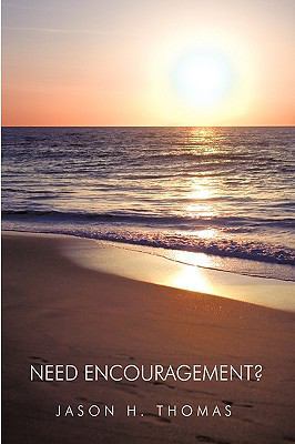 Need Encouragement? 1426914008 Book Cover
