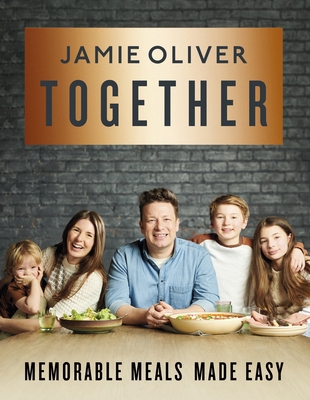 Together: Memorable Meals Made Easy [American M... 1250821797 Book Cover