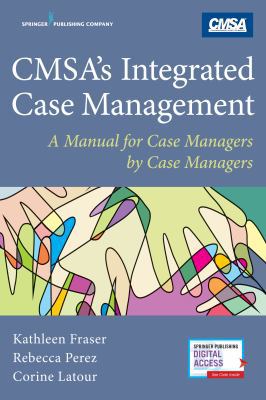 Cmsa's Integrated Case Management: A Manual for... 0826169414 Book Cover