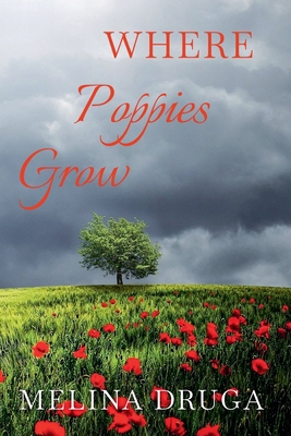 Where Poppies Grow B0D5C63Z7V Book Cover